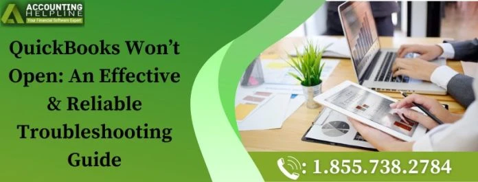 A proper way to resolve QuickBooks Won't Open issue