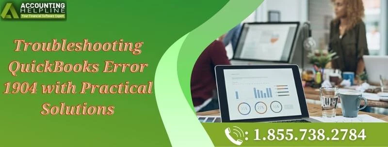 Simple ways to resolve QuickBooks Error 1904