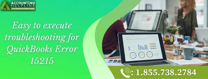 An easy way to fix QuickBooks error 15215 quickly