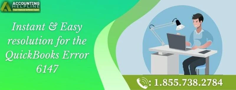 Try these methods to resolve QuickBooks error 6147