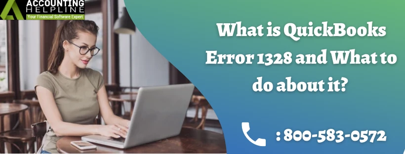 Easiest ways to resolve QuickBooks error 1328