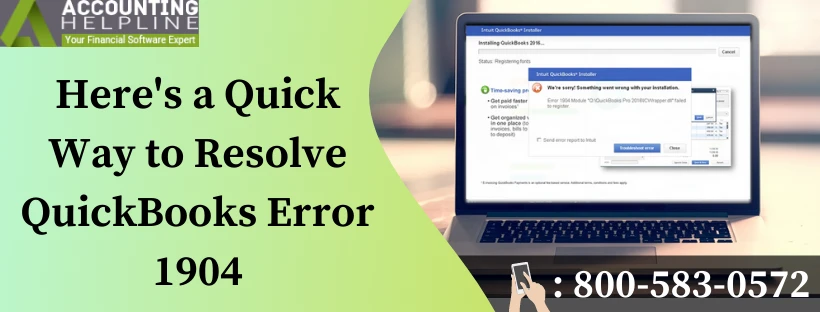 Simple methods to resolve Quickbooks error 1904
