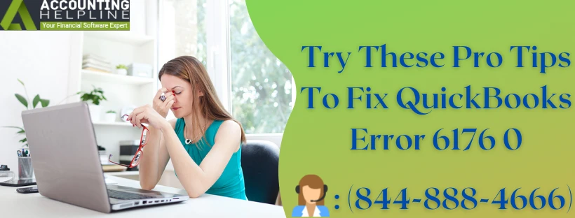 Easily troubleshoot Quickbooks error 6176 0 With these pro methods