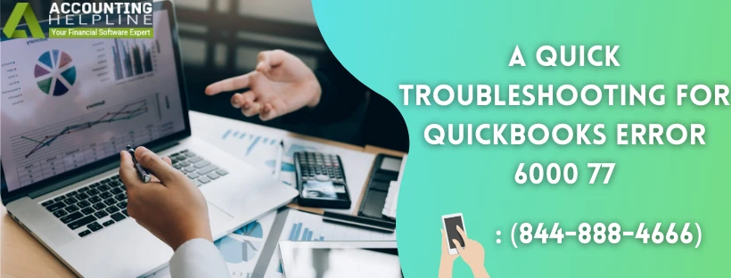 Quick fix guide for Quickbooks error 6000 77