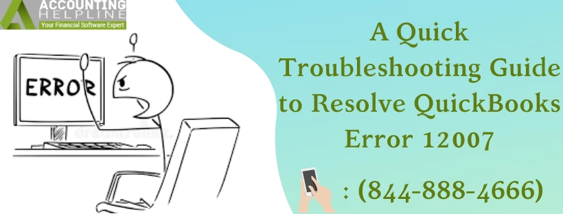 Verify and best method to resolve QuickBooks update error 12007