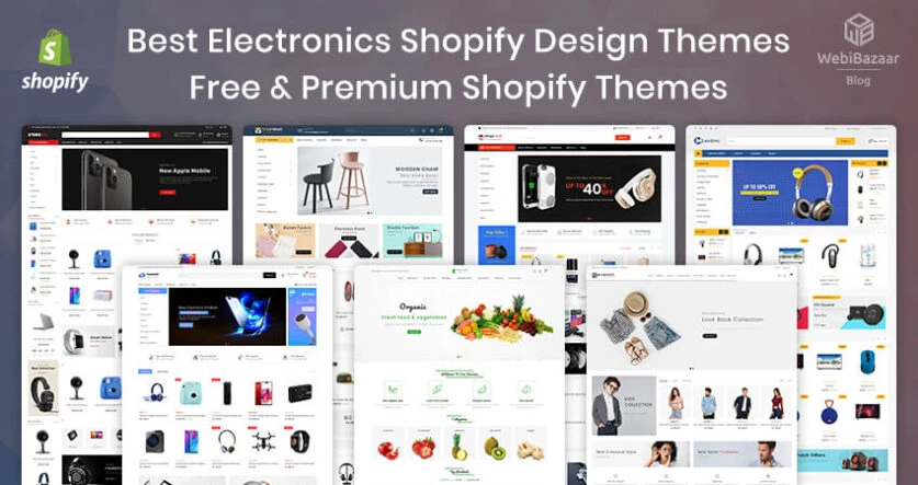 How to choose a suitable Shopify Themes for Electronics