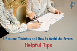 8 Resume Mistakes and How to Avoid the Errors - Helpful Tips