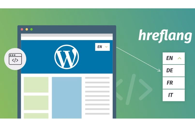 Your Guide to Using the Hreflang Tag for Multilingual Website On-Page SEO