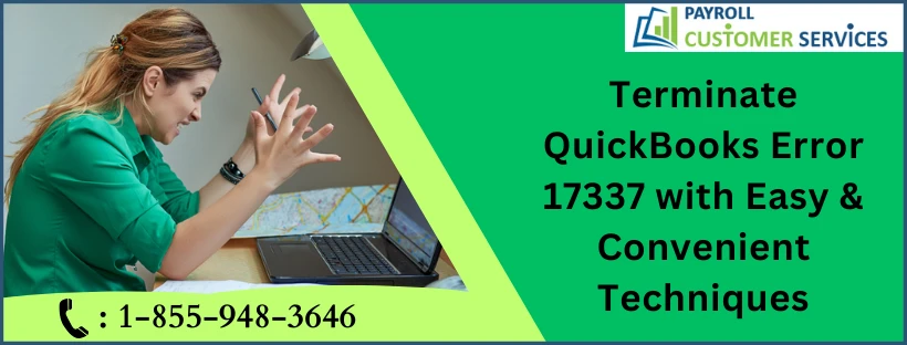 Solutions To Fix QuickBooks Error 17337