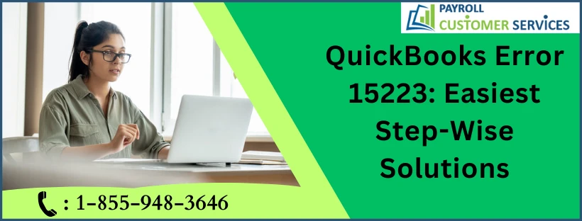 Quick Ways To Resolve QuickBooks Error 15223