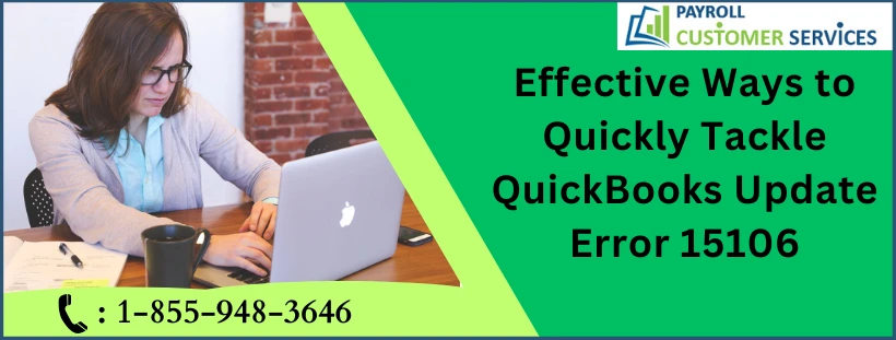 Instant Steps To Fix QuickBooks Error 15106