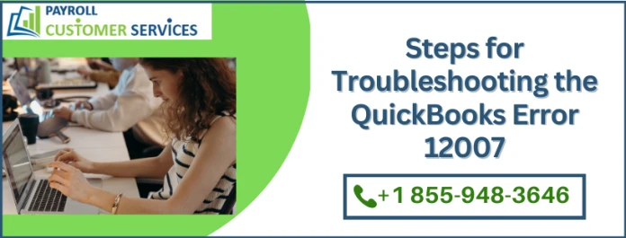 Quick &amp; Easy Ways To Fix QuickBooks Error 12007