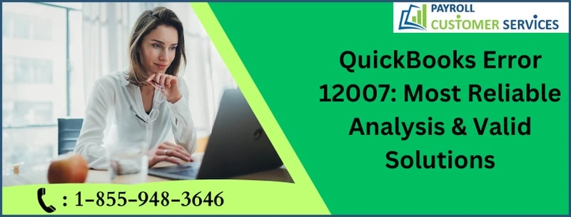 Simple Way To Fix QuickBooks Error 12007
