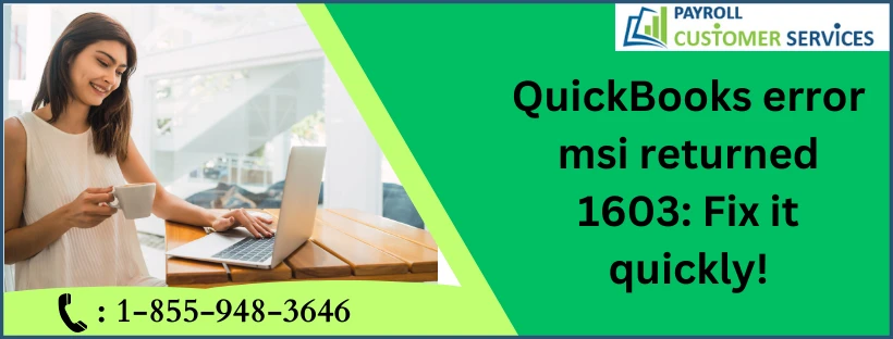 Ways To Fix QuickBooks Error msi Returned 1603