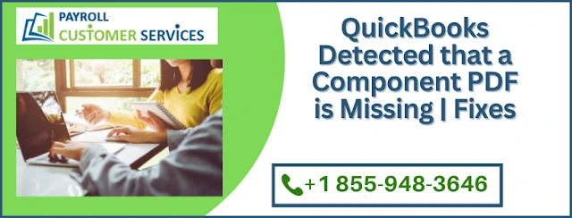 What If QuickBooks Detected That A Component PDF Is Missing Issue