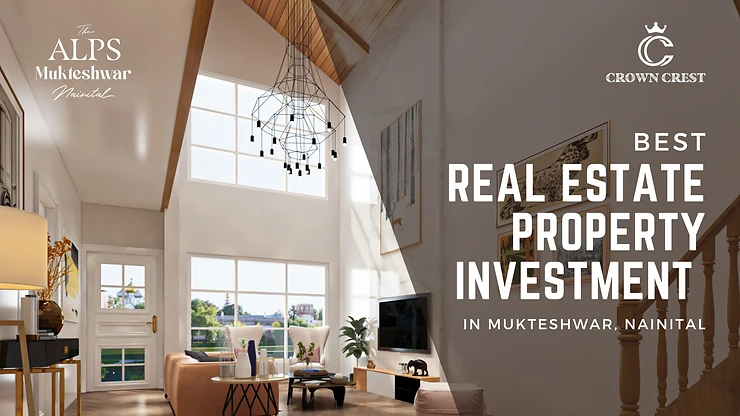 Crown Crest: A Prime Real Estate Investment Opportunity in Nainital