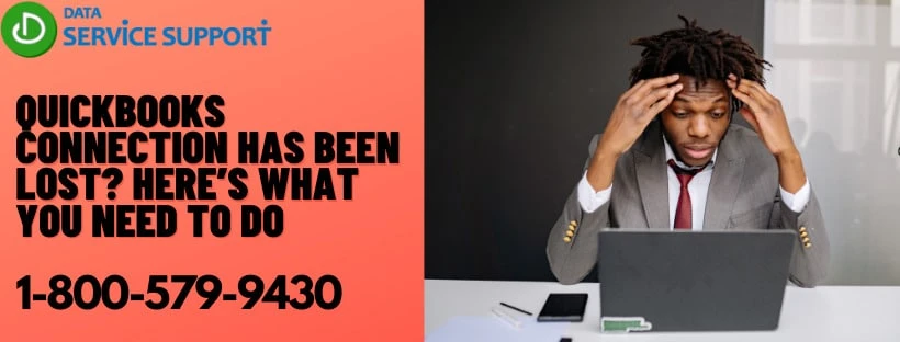 Easy solutions to rectify QuickBooks connection has been lost error