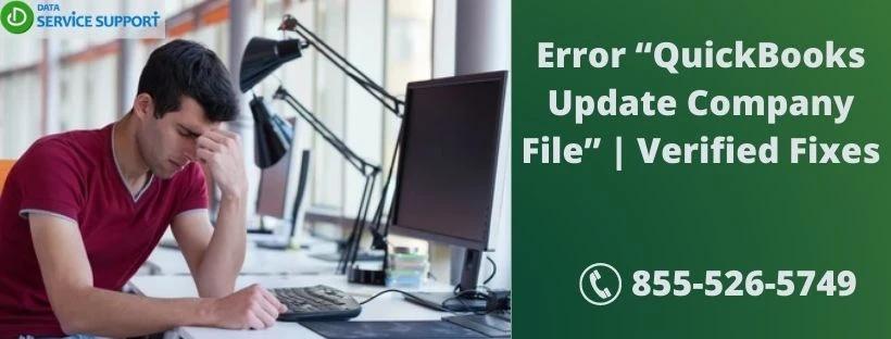 Error “QuickBooks Update Company File” | Verified Fixes