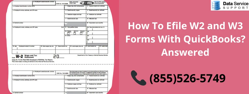 What is Efile W2 and W3 Tax in QuickBooks