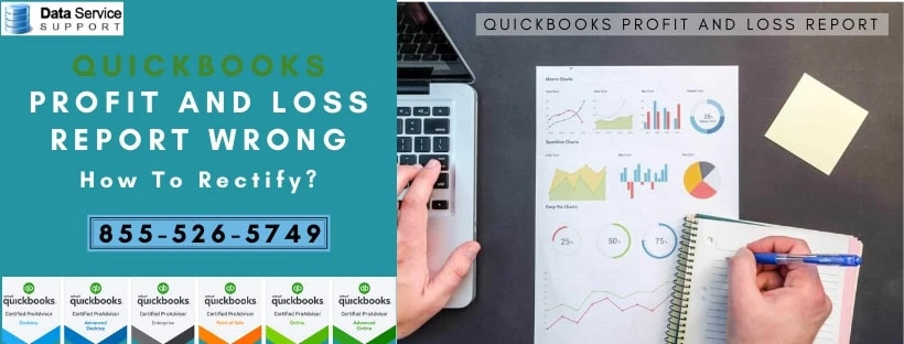 How To Resolve QuickBooks Profit &amp; Loss Report Wrong
