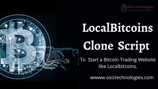 Acquire 100% Customizable Localbitcoins Clone Script
