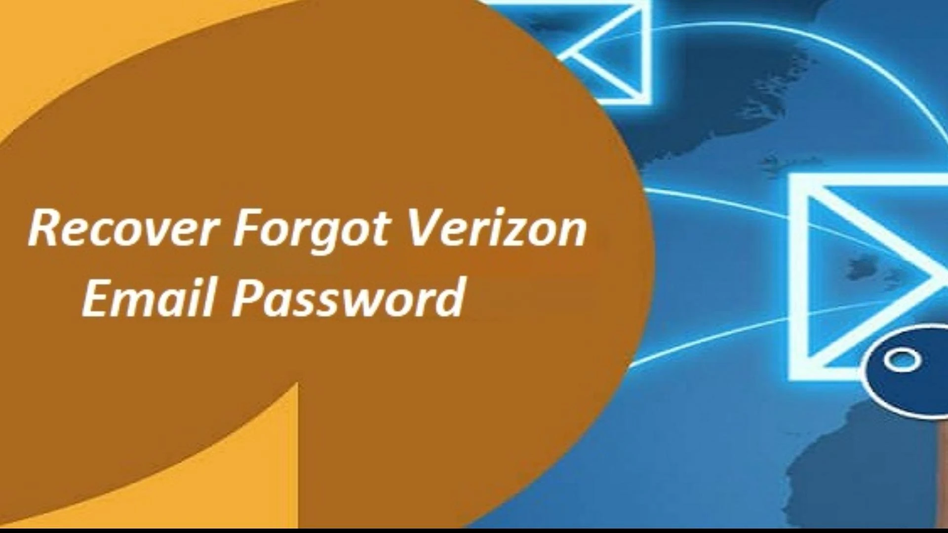 How To Recover Verizon Email Password? Get Complete Solution