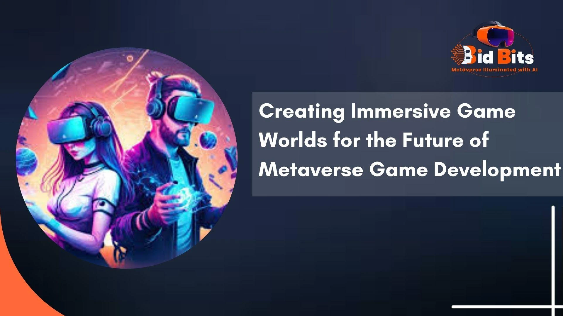 Creating Immersive Game Worlds for the Future of Metaverse Game Development