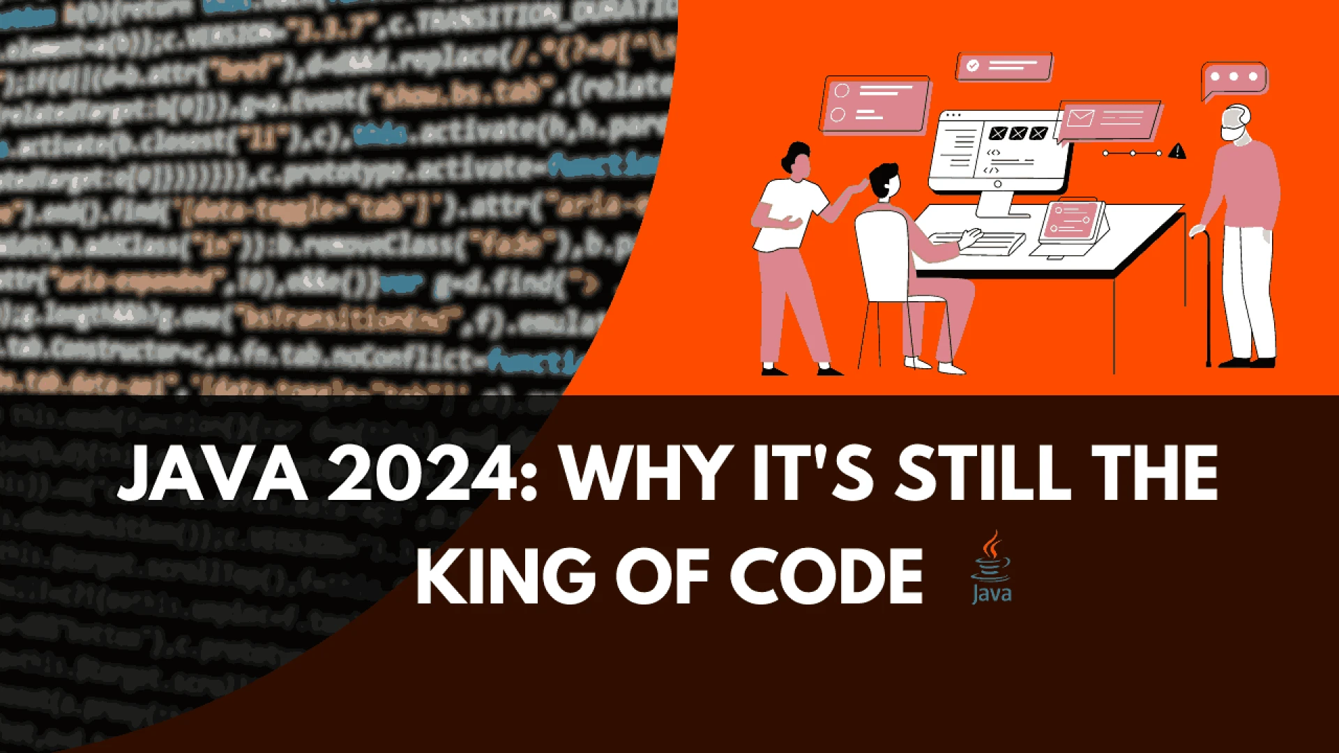 Java 2024: Why It's Still the King of Code