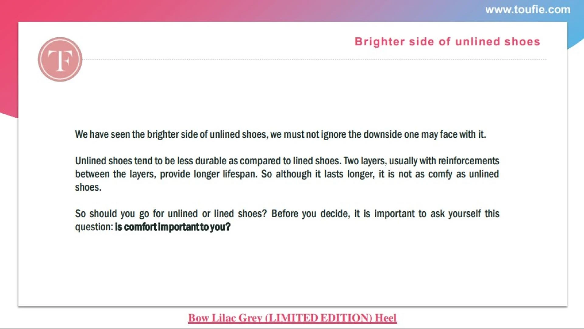 Brighter side of unlined shoes