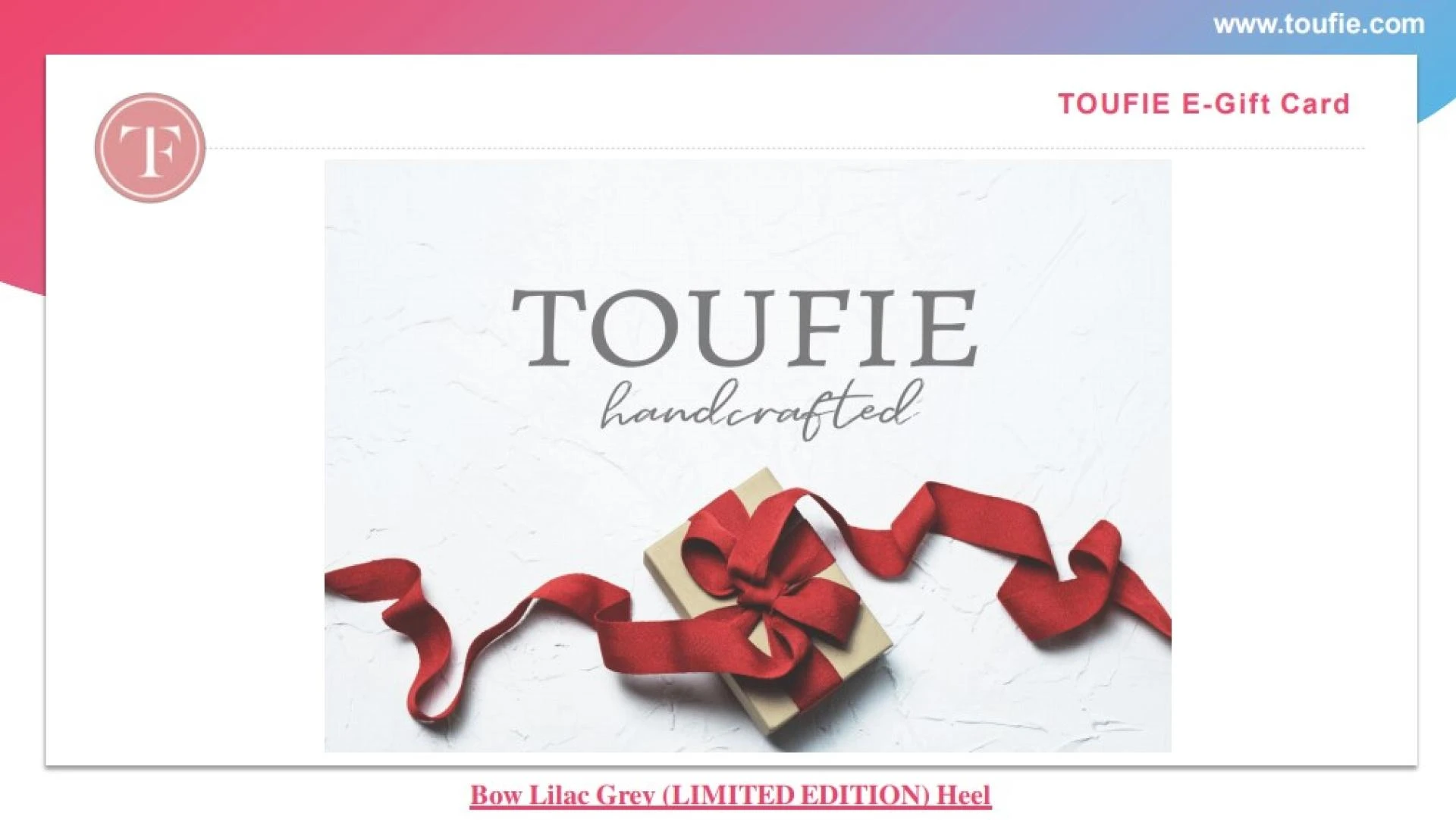 TOUFIE E-Gift Card