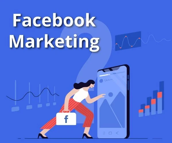 Mastering Facebook Marketing: A Comprehensive Guide for Beginners