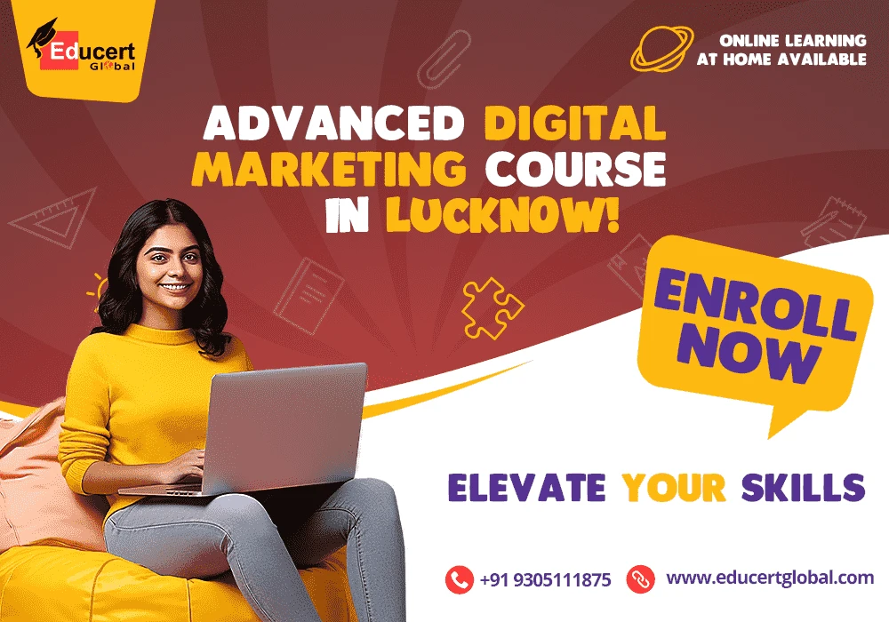 Best Digital Marketing Institute Gomti Nagar, Lucknow At EducertGlobal