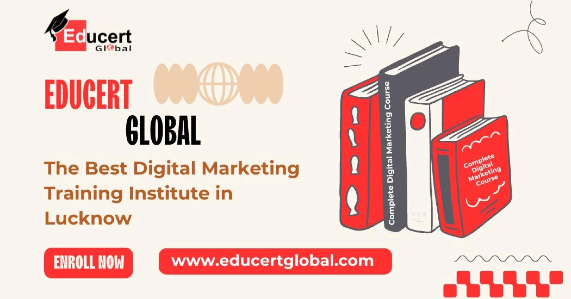 Best Digital Marketing Training Institute In Lucknow At EducertGlobal