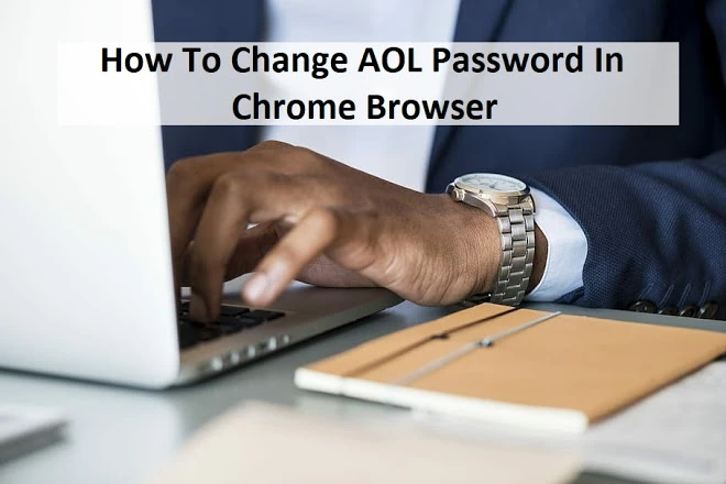 100%Confirm How To Change AOL Password In Chrome Browser