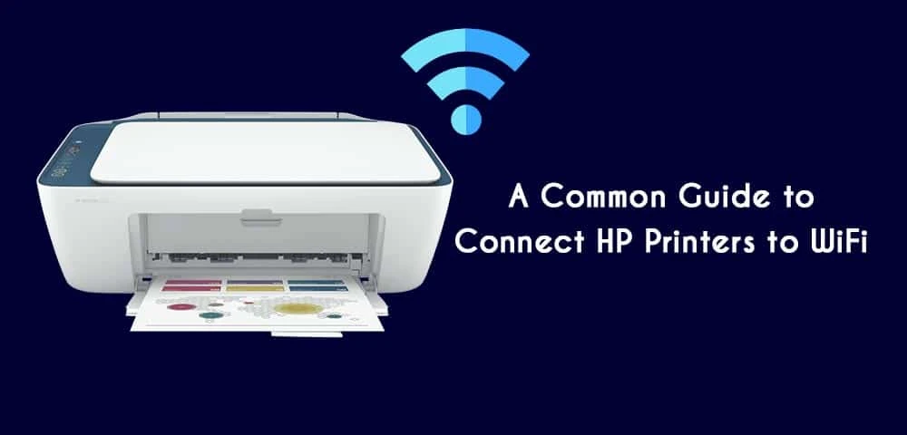 A Common Guide to Connect HP Printers to WiFi
