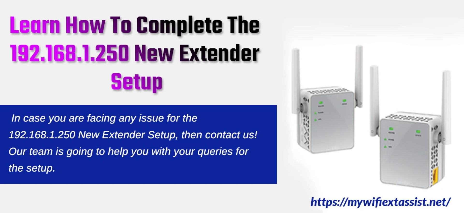 Learn How To Complete The 192.168.1.250 New Extender Setup