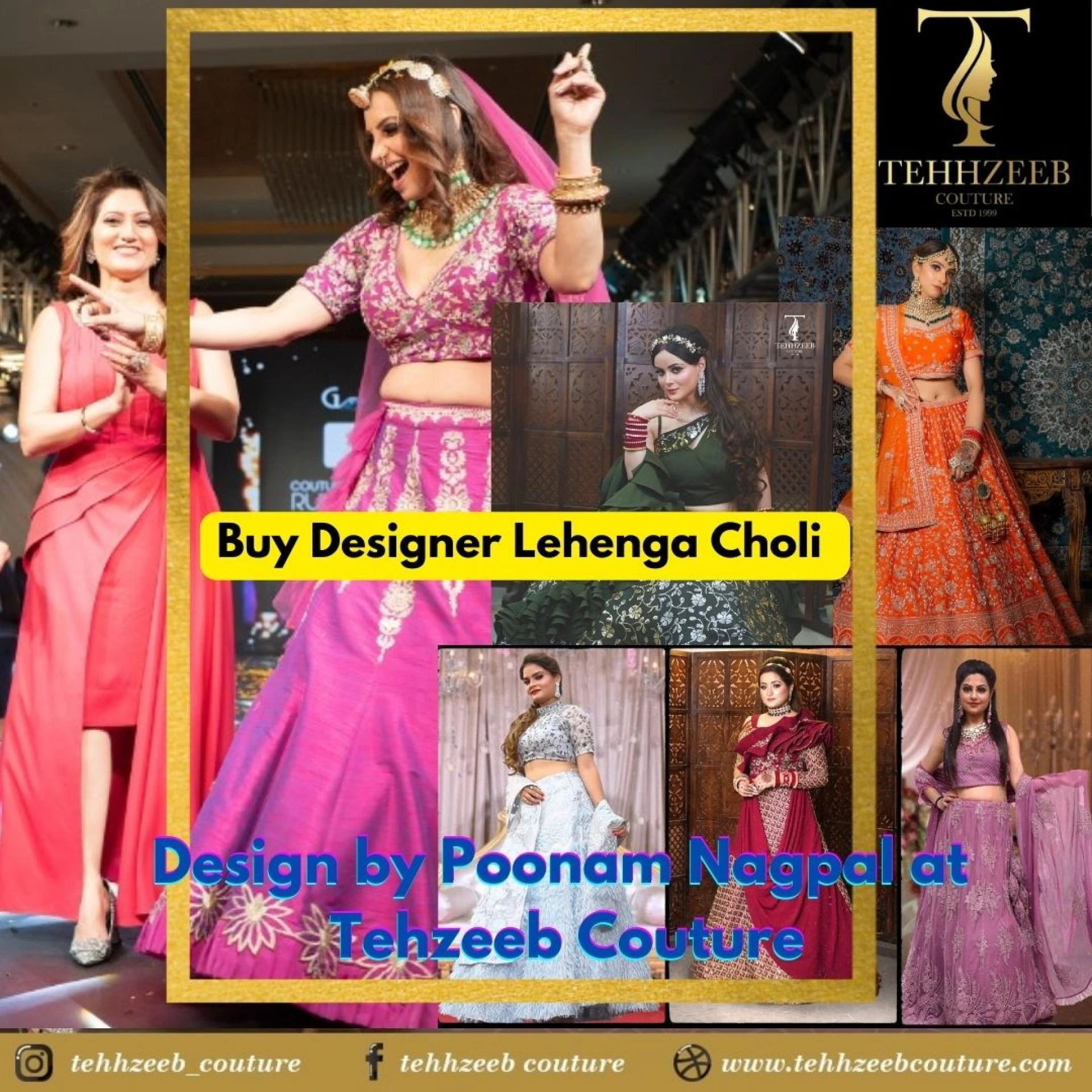 Buy Designer Lehenga Choli | Design by Poonam Nagpal at Tehzeeb Couture