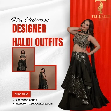 Personalized Customizations for Designer Haldi Outfits, Tailored to Suit Your Unique Style