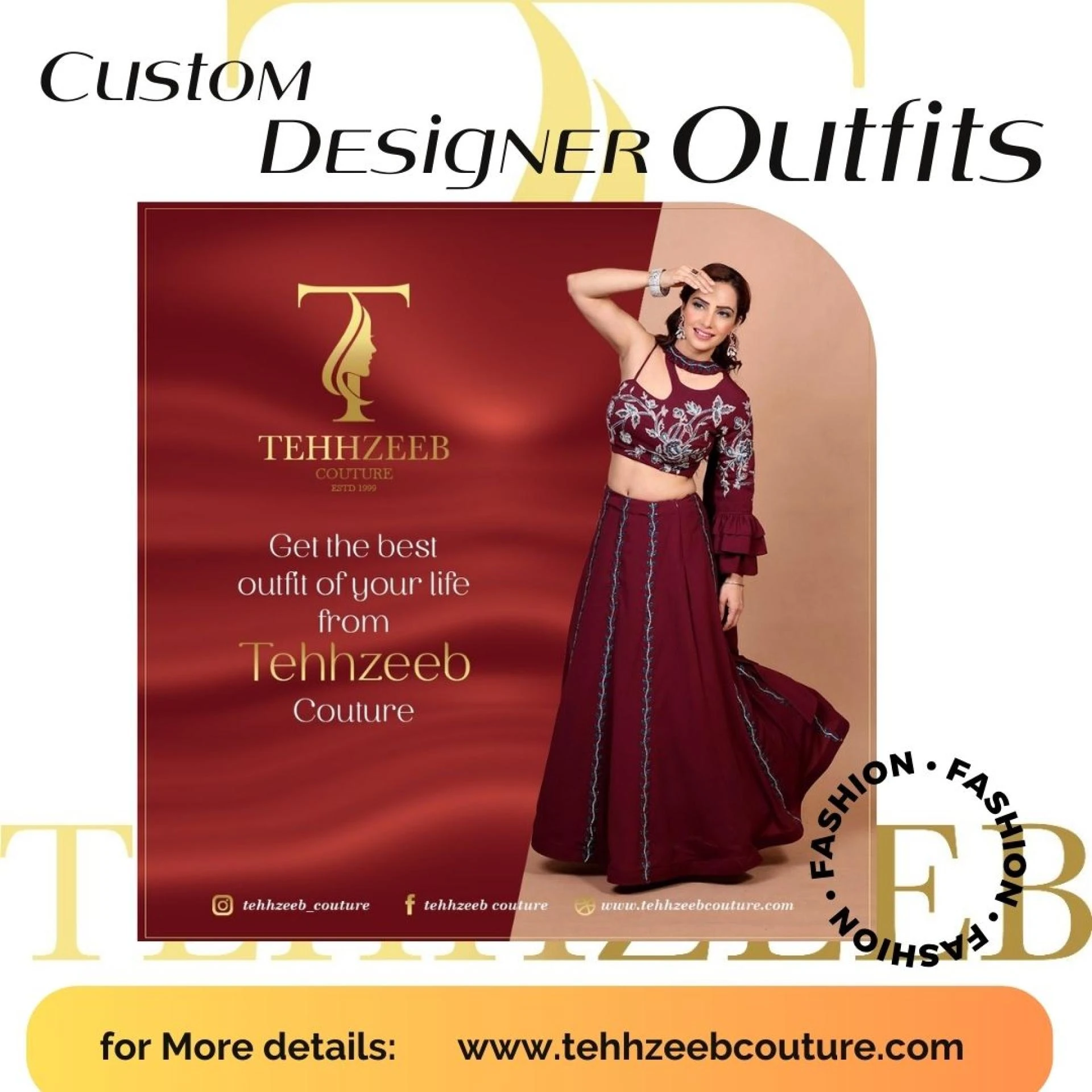 Tehhzeeb Creates Custom Designer Outfits to Make You Complement