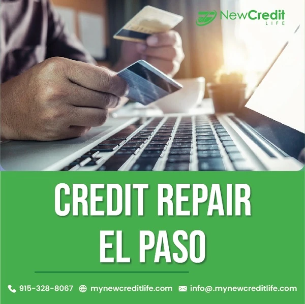 Can My Credit Score Benefit from the Credit Repair EL Paso?