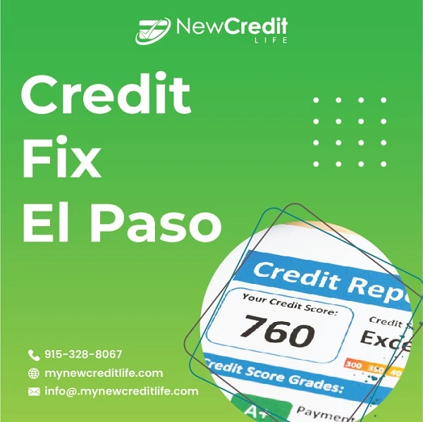 Credit Fix EL Paso is a Top Trending Question for All Credit Issues