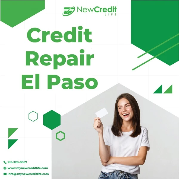 How Credit Repair El Paso Plays a Vital Role?