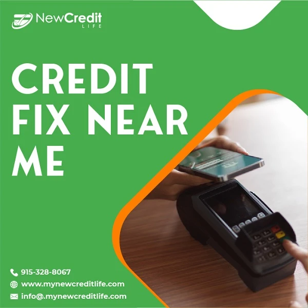 Best Credit fix Near Me - New Credit Life