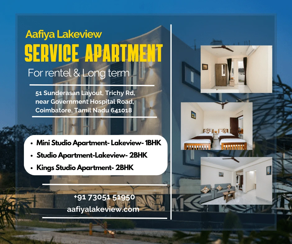 Why Choose and Why we are ? Relax at Aafiya Lakeview Apartments in Coimbatore