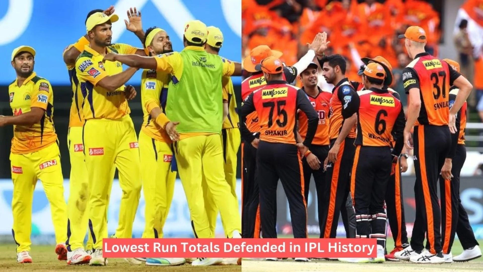 Lowest Run Totals Defended In IPL History