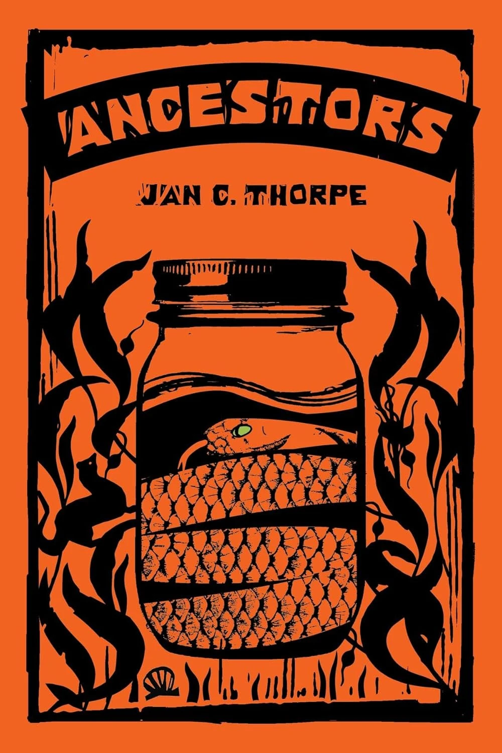 "Ancestors" by Jan C. Thorpe A Spellbinding Dive into Psychological Turmoil and Cultural Mysticism