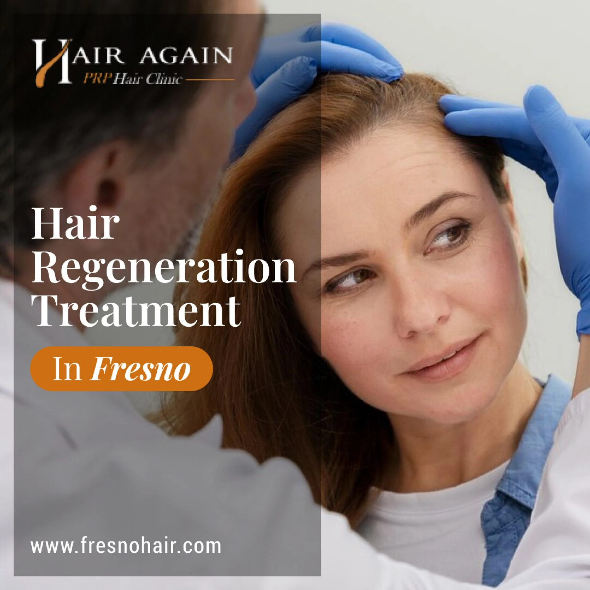 Hair Regeneration Everything You Need to Know in Fresno