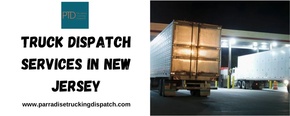Streamline Your Logistics: A Guide to Truck Dispatch Services