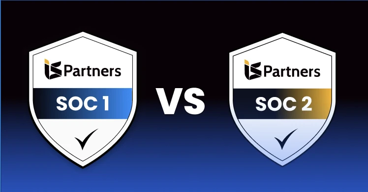 SOC 1 vs. SOC 2 Reports – Do You Know The Difference?