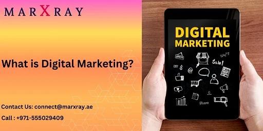 What is Digital Marketing?